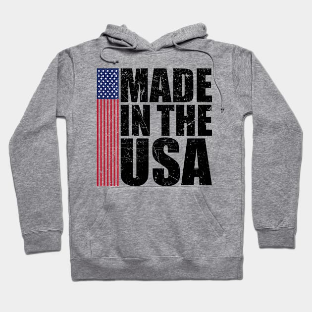 Made In The USA Perfect 4th of July Patriotic Gift Hoodie by crony713